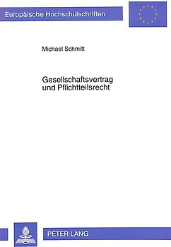 Gesellschaftsvertrag und Pflichtteilsrecht