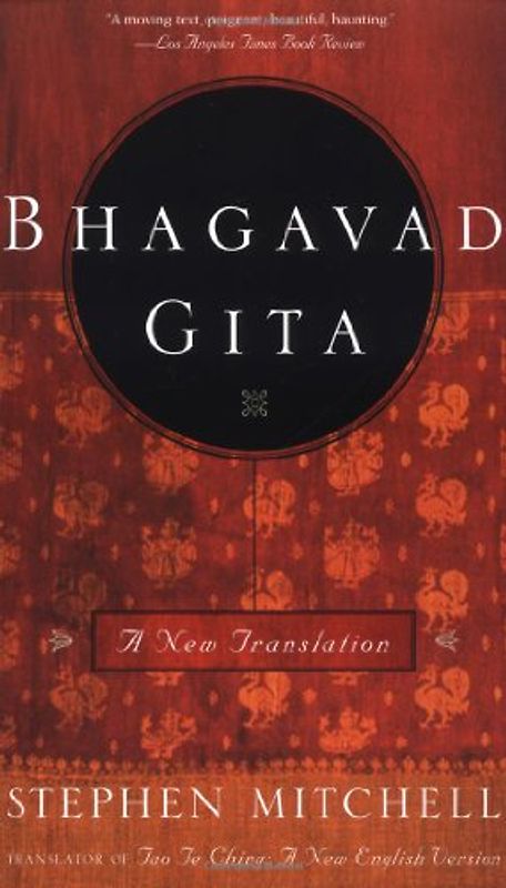 Bhagavad Gita: A New Translation - Mitchell, Stephen