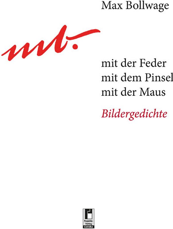 mit der Feder mit dem Pinsel mit der Maus