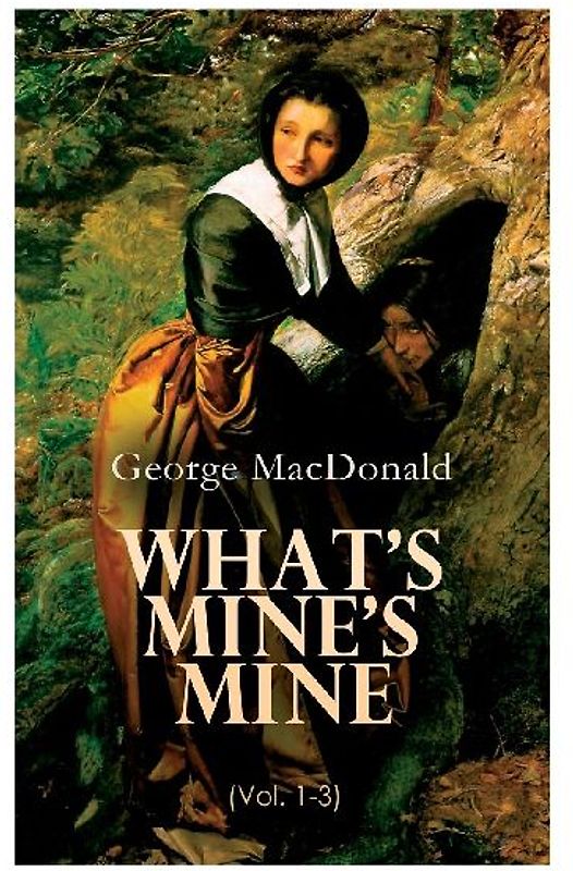 What's Mine's Mine (Vol. 1-3)