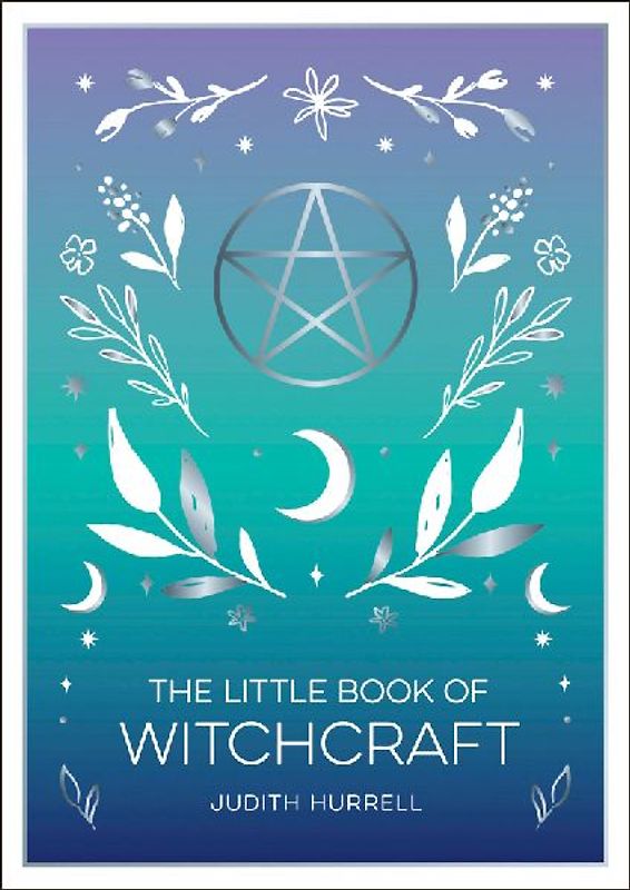 The Little Book of Witchcraft