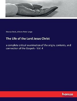 The Life of the Lord Jesus Christ