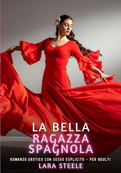 La Bella Ragazza Spagnola