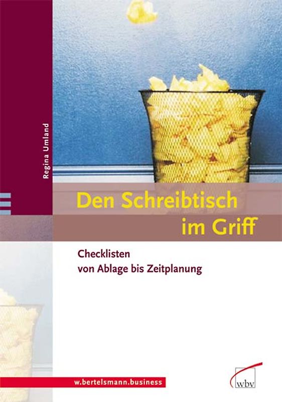 Den Schreibtisch im Griff