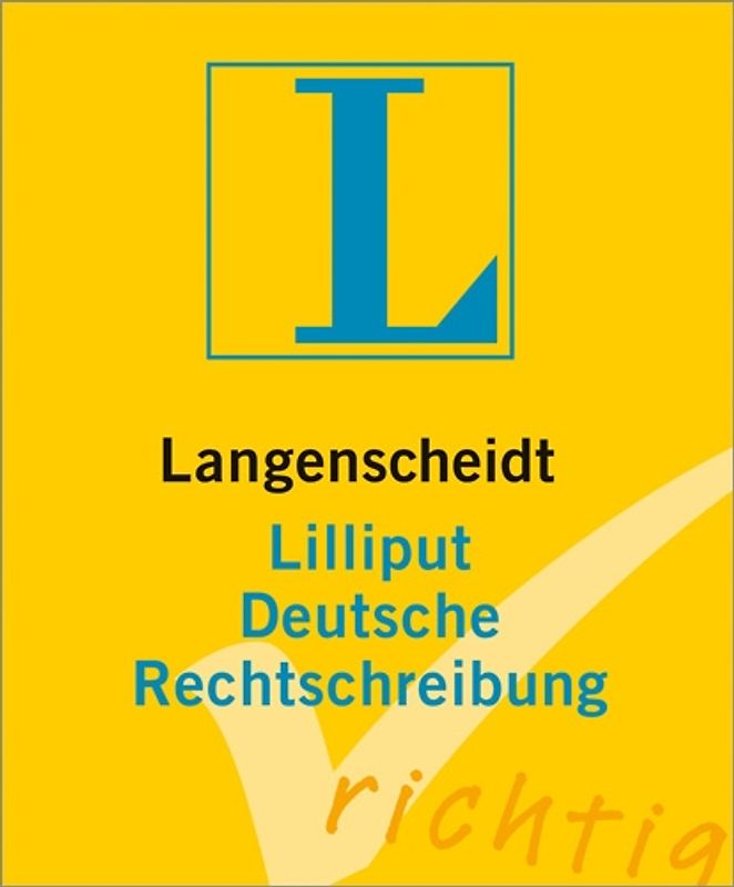 Langenscheidt Lilliput Deutsche Rechtschreibung
