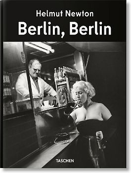 Helmut Newton. Berlin, Berlin