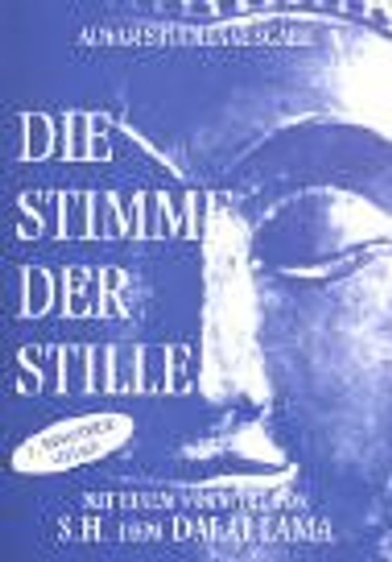 Die Stimme der Stille