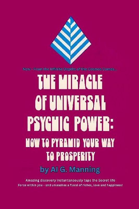 The Miracle of Universal Psychic Power