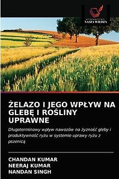 ¿ELAZO I JEGO WP¿YW NA GLEB¿ I RO¿LINY UPRAWNE