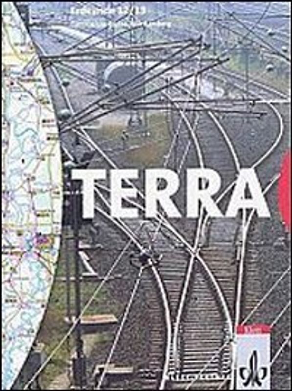 TERRA Erdkunde für Baden-Württemberg / Schülerbuch 12/13