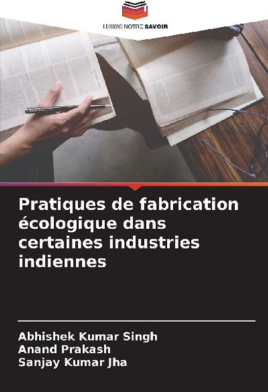 Pratiques de fabrication écologique dans certaines industries indiennes
