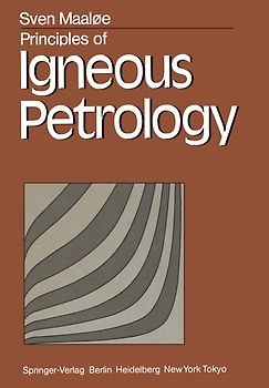 Principles of Igneous Petrology