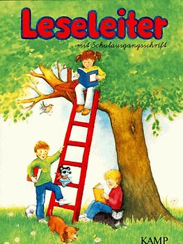 Leseleiter. Ausgabe mit Schulausgangsschrift. Ein analytisch-synthetischer Leselehrgang / Schülerbuch