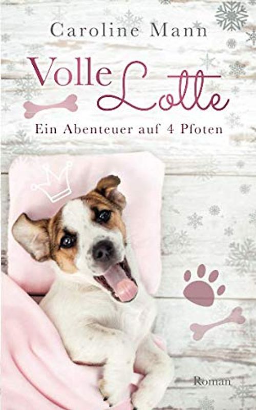 Volle Lotte: Ein Abenteuer auf 4 Pfoten