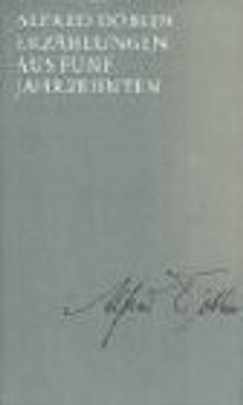 Ausgewählte Werke in Einzelbänden / Erzählungen aus fünf Jahrzehnten