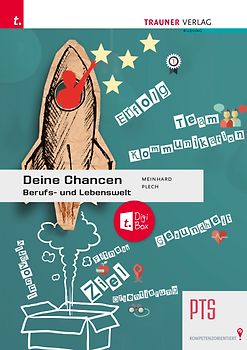 Deine Chancen – Berufs- und Lebenswelt PTS + TRAUNER-DigiBox