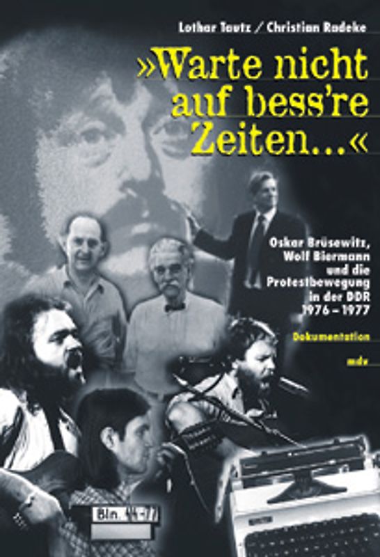 Warte nicht auf bess're Zeiten!