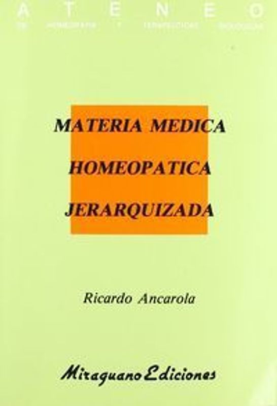 Materia médica homeopática jerarquizada
