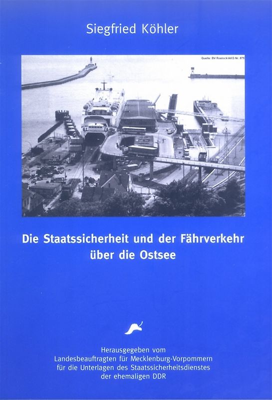 Die Staatssicherheit und der Fährverkehr über die Ostsee