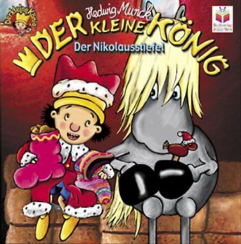 Der kleine König. Der Nikolausstiefel