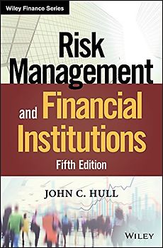 Risk Management and Financial Institutions (Wiley Finance Editions)
