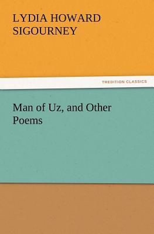 Man of Uz, and Other Poems