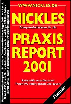 Praxis Report 2001. Computerfachwissen für alle