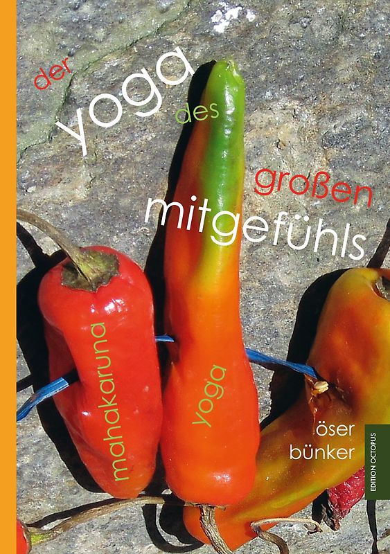 Der Yoga des großen Mitgefühls