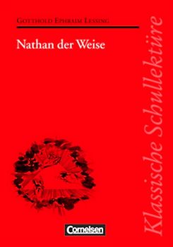 Klassische Schullektüre / Nathan der Weise