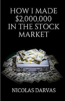 How I Made $2000000 in the Stock Market