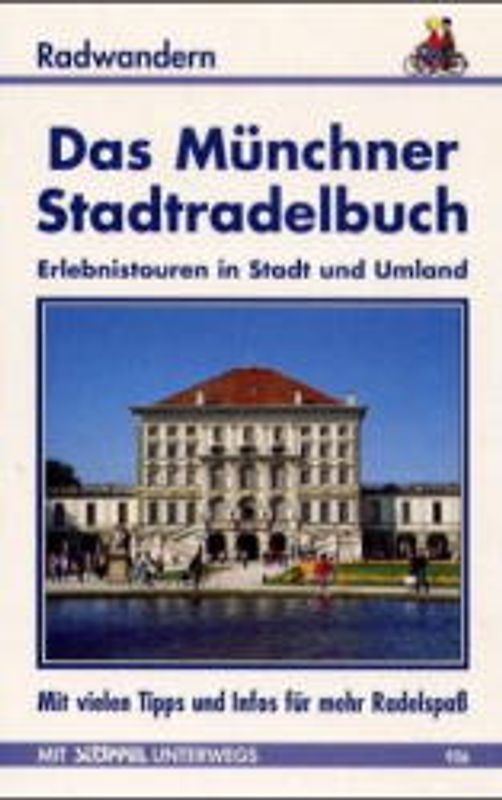 Das Münchner Stadt-Radelbuch