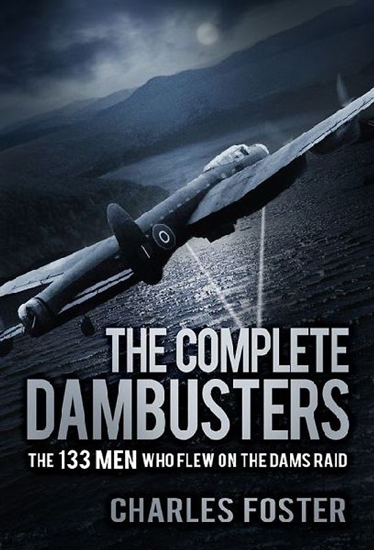 The Complete Dambusters