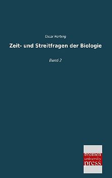 Zeit- und Streitfragen der Biologie