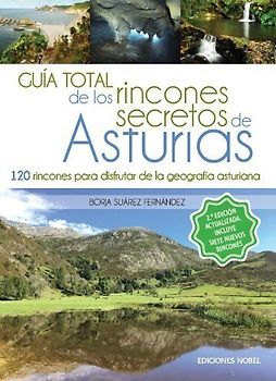 Guía total de los rincones secretos de Asturias