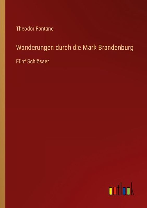 Wanderungen durch die Mark Brandenburg