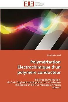 Polymérisation Électrochimique d'un polymère conducteur