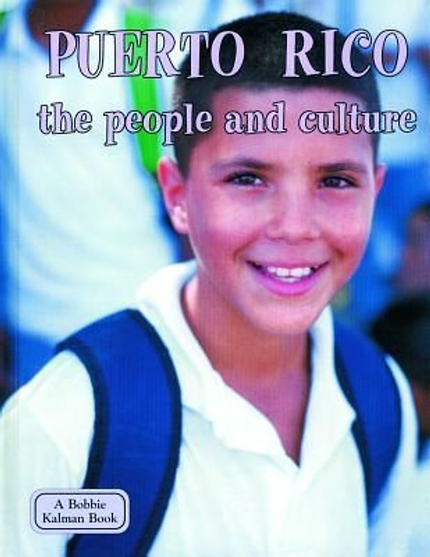 Puerto Rico - The People and Culture