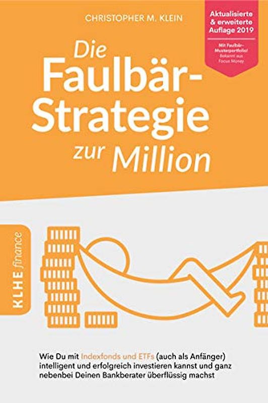 Die Faulbär-Strategie zur Million