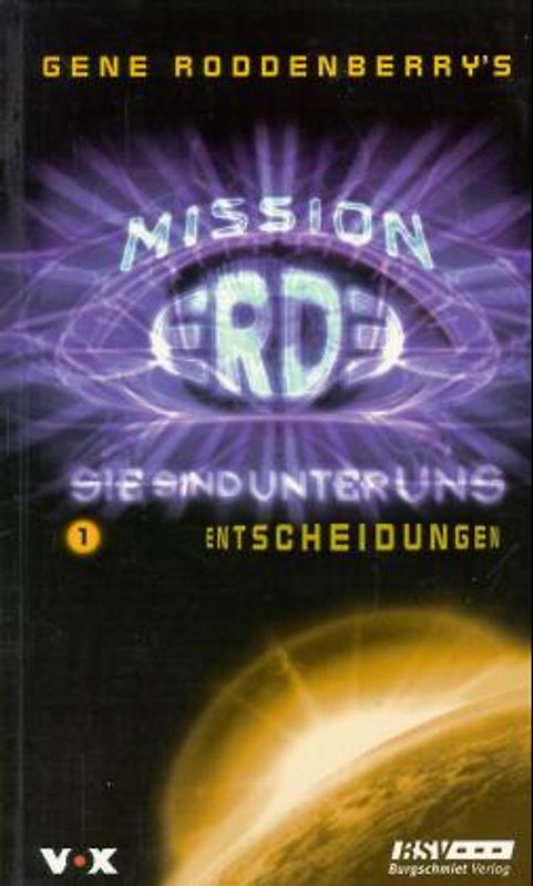 Gene Roddenberrys Mission Erde: Sie sind unter uns / Entscheidungen