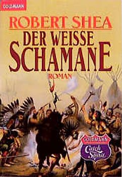 Der weisse Schamane