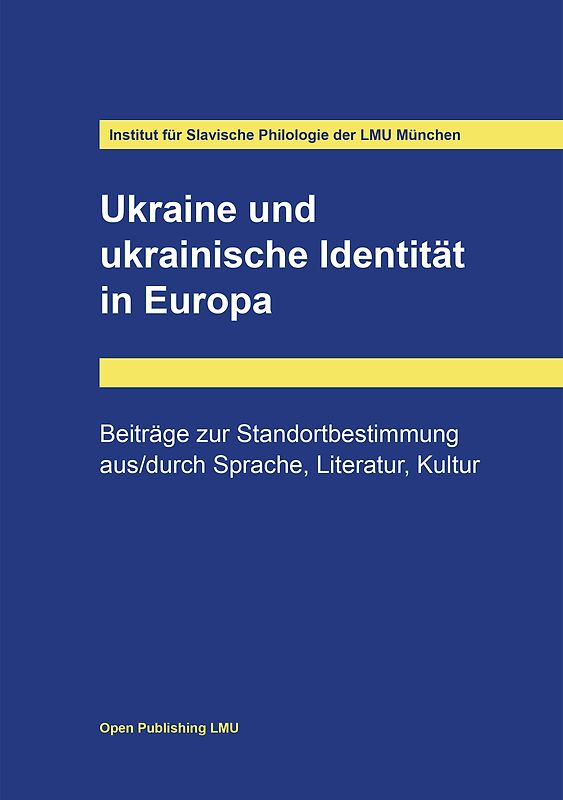Ukraine und ukrainische Identität in Europa