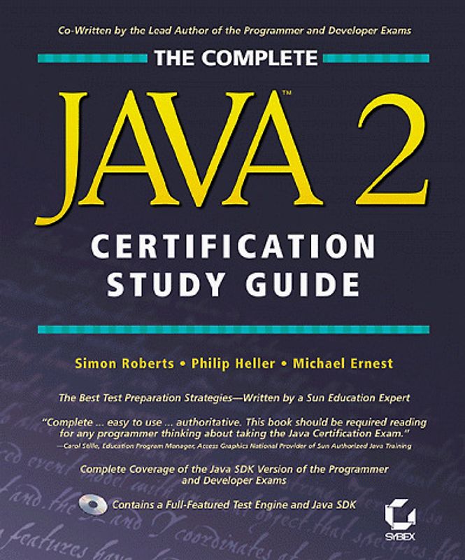 The Complete Java 2 Certification Study Guide