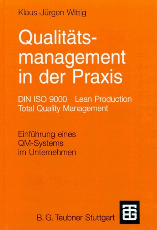 Qualitätsmanagement in der Praxis