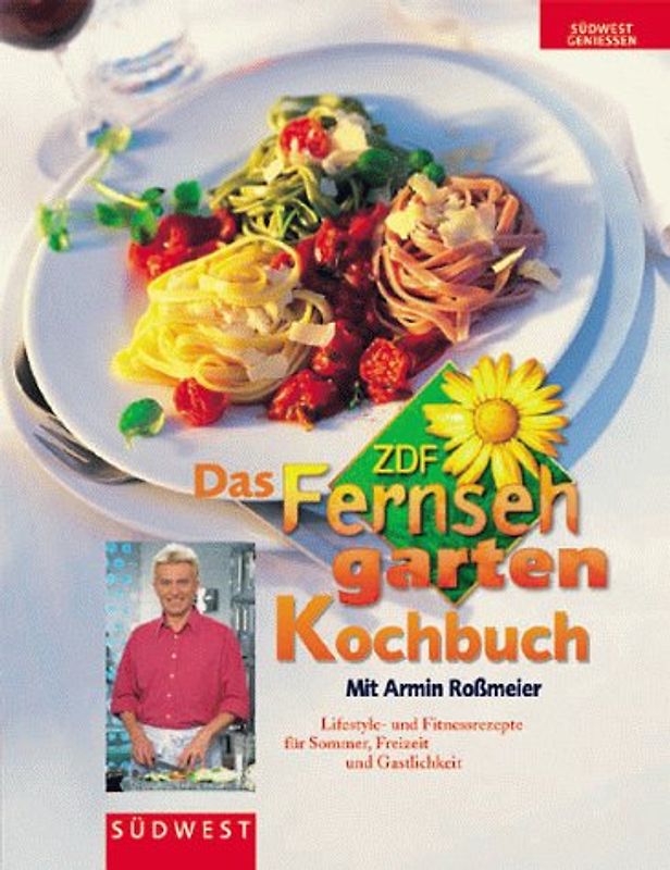 Gesund geniessen. Kochen, essen und fit sein. Mit marktfrischen Zutaten aus deutschen Landen