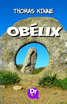 Obélix: Beschreibung einer karikativen Persönlichkeit und Analyse ihrer Funktion im satirischen Bildstreifenepos