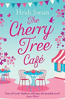 The Cherry Tree Cafe: Cupcakes, crafting and love - the perfect summer read for fans of Bake Off