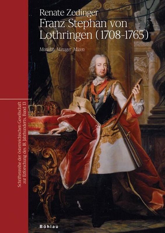 Franz Stephan von Lothringen (1708-1765)