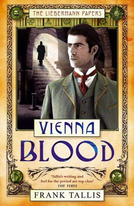 Vienna Blood (Liebermann Papers 2) - Frank Tallis