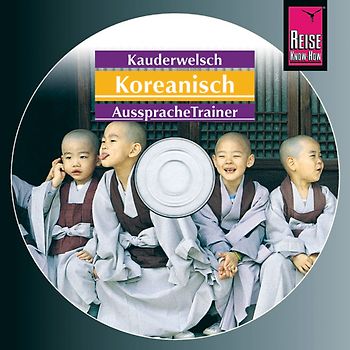 Reise Know-How Kauderwelsch AusspracheTrainer Koreanisch (Audio-CD)