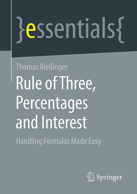 Rule of Three, Percentages and Interest